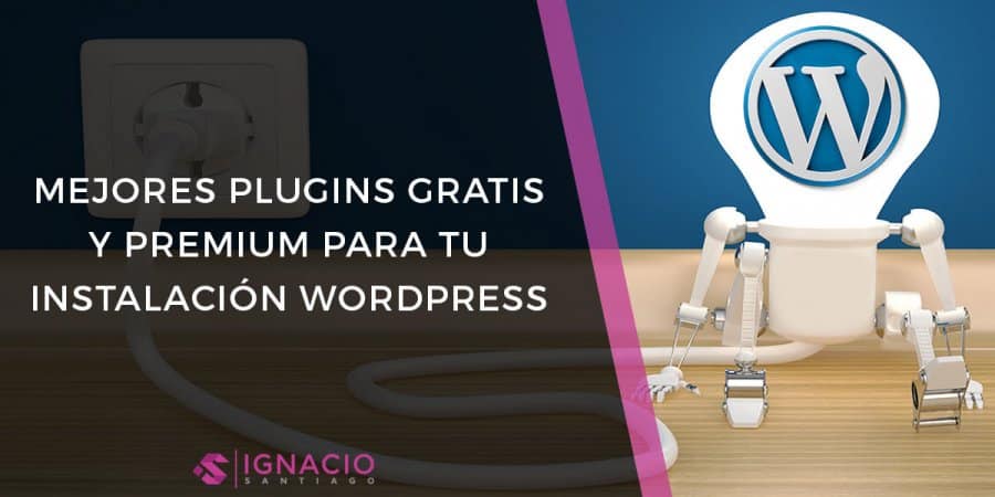 100 Mejores PLUGINS WordPress De 2023 [ACTUALIZADO]