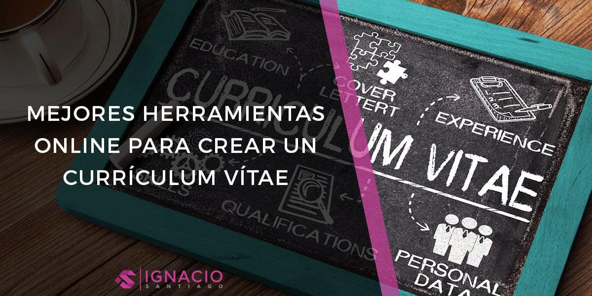 Crea Un Curriculum Vitae Original Y Atractivo 21 Herramientas