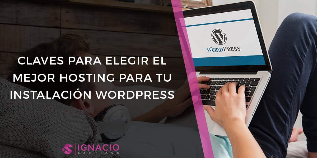 tutorial wordpress como elegir hosting wordpress