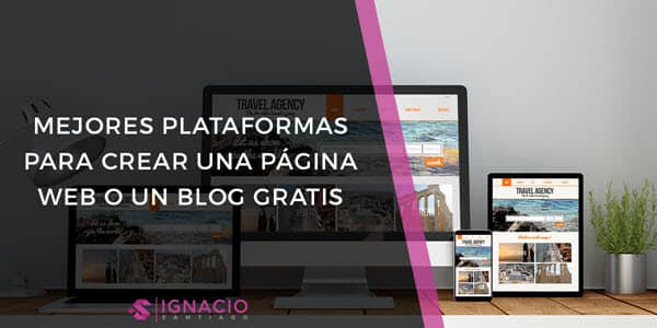 mejores plataformas crear blog