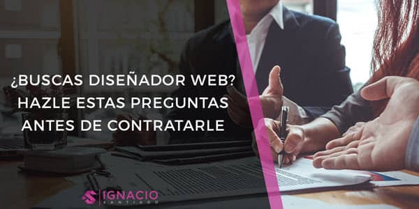 preguntas antes contratar agencia diseñador web diseño web