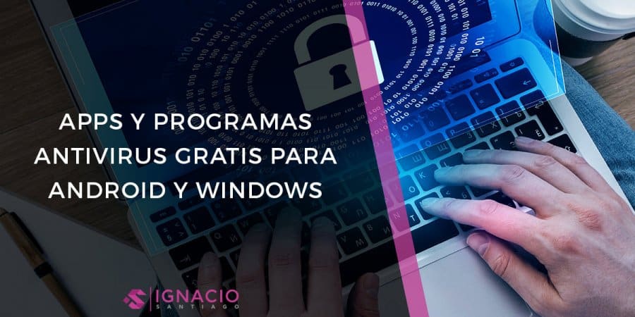 37 Antivirus Gratis Para Android Mac Y Windows 🤖 4872