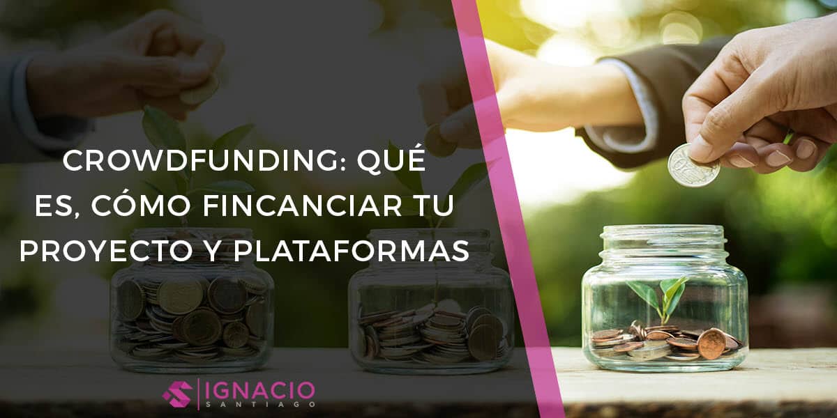 crowdfunding micromecenazgo financiacion colectiva que es como financiar proyecto mejores plataformas online