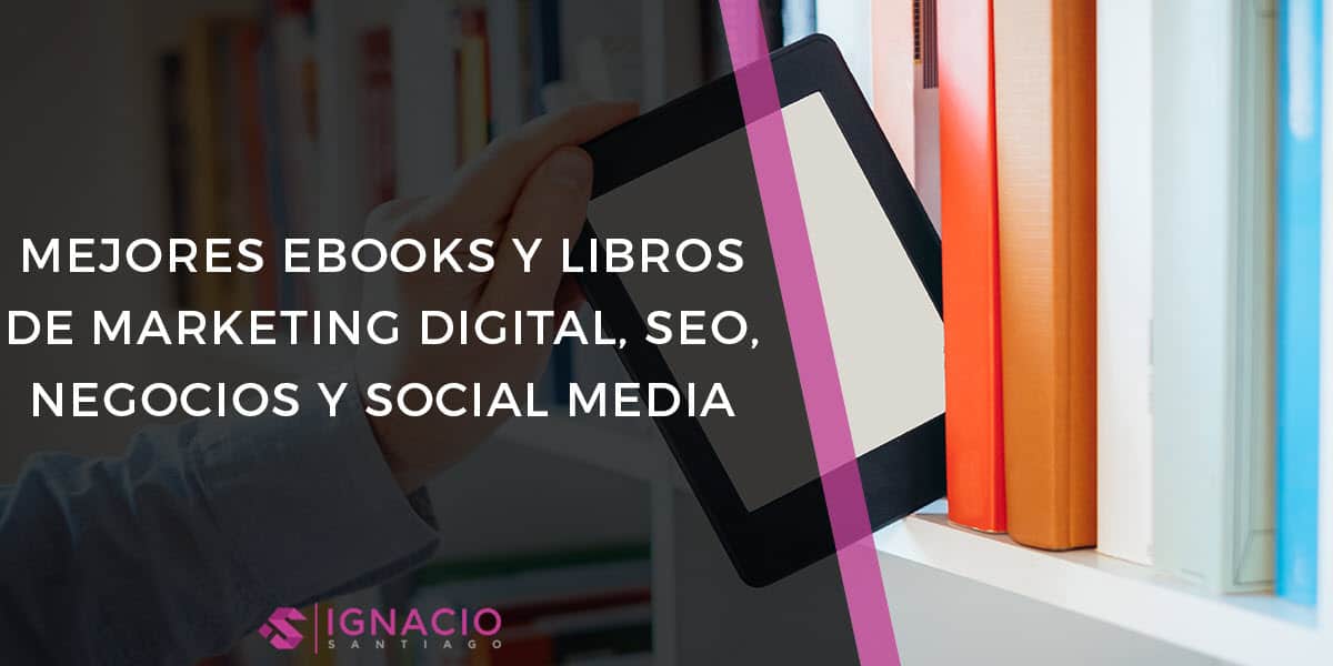 mejores ebooks libros marketing online emprendimiento marca personal redes sociales seo