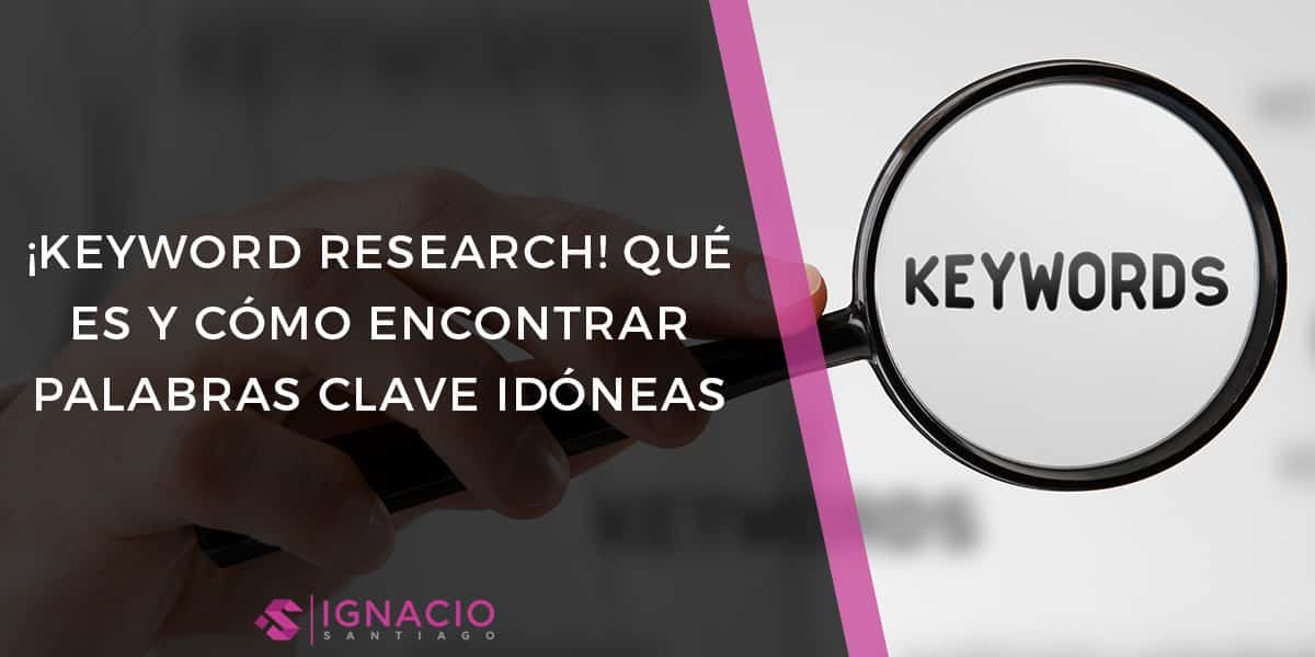 keyword research que es investigacion palabras clave objetivo herramientas
