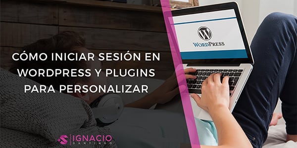 como iniciar sesion wordpress wp admin wp login plugins personalizar login wordpress