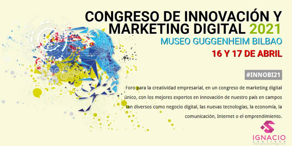 agenda informacion congreso marketing digital innova bilbao 2021